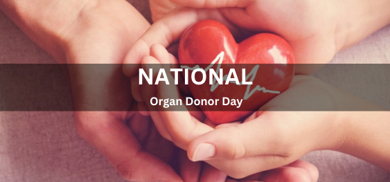 National Organ Donor Day [राष्ट्रीय अंग दाता दिवस]